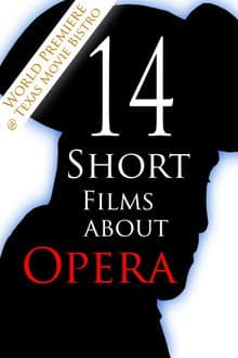 14 Short Films About Opera