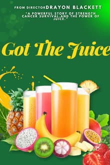 Got the Juice