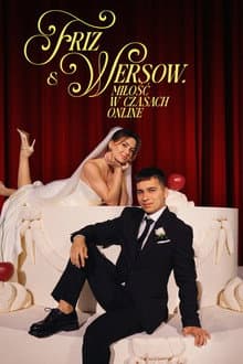 Friz & Wersow. Love in the Online Age