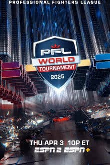 PFL World Tournament 2025: First Round - 1