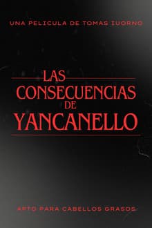 Las consecuencias de Yancanello