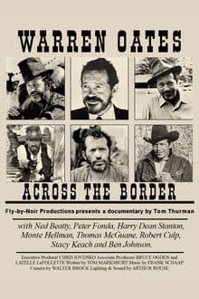 Warren Oates: Across the Border