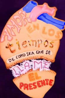 Love in Times of whatever the present is called