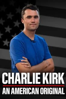 Charlie Kirk: An American Original