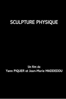 Physical Sculpture