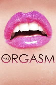 Fake Orgasm