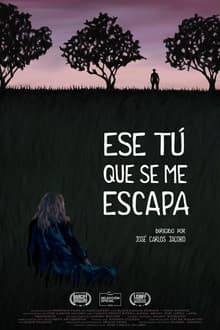Ese tú que se me escapa
