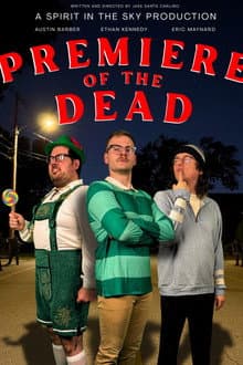 Premiere of the Dead