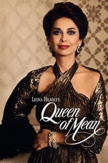 Leona Helmsley: The Queen of Mean