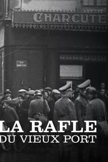 La Rafle du Vieux-Port