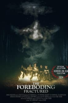 The Foreboding: Fractured