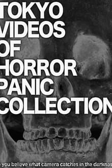Tokyo Videos of Horror Panic Collection