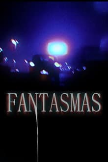 Fantasmas