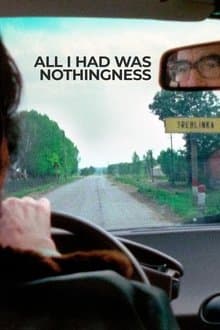 All I Had Was Nothingness