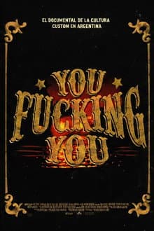 You Fucking You