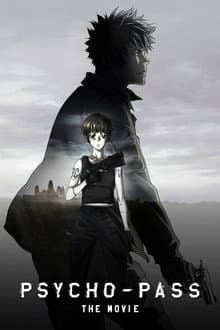 PSYCHO-PASS: The Movie