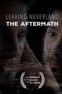 Leaving Neverland: The Aftermath