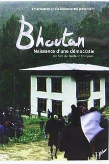 Bhoutan, la naissance d'une démocratie