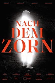 Nach dem Zorn