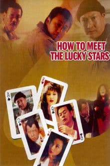 How to Meet the Lucky Stars