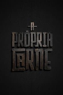 A Própria Carne