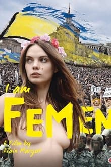 I Am FEMEN