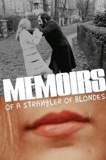 Memoirs of a Strangler of Blondes