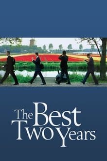 The Best Two Years
