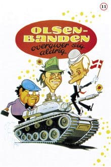 The Olsen Gang Never Surrenders