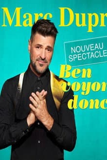 Marc Dupré - Ben voyons donc!