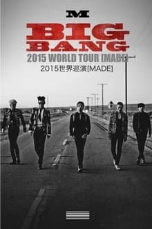 BIGBANG World Tour 2015～2016 [MADE] in Japan