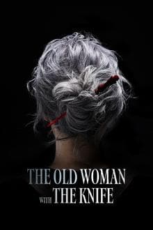The Old Woman with the Knife