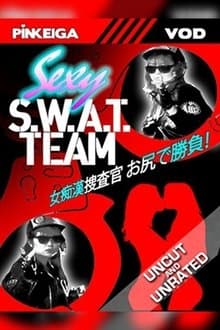 Sexy S.W.A.T. Team