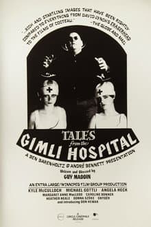 Tales from the Gimli Hospital