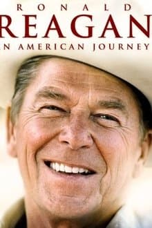 Ronald Reagan: An American Journey