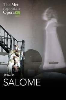 The Metropolitan Opera: Salome