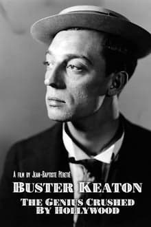 Buster Keaton: The Genius Destroyed by Hollywood