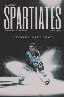 SPARTIATES - Une semaine, un match, une vie