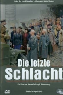 Die letzte Schlacht