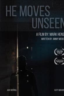 He Moves Unseen