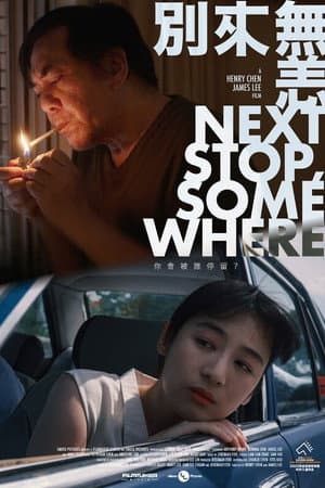 Next Stop, Somewhere