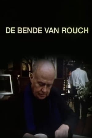 Rouch's Gang