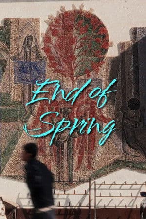 End of Spring