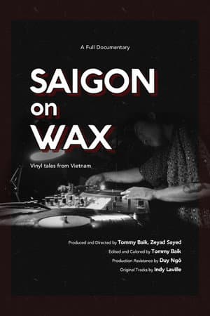 Saigon on Wax