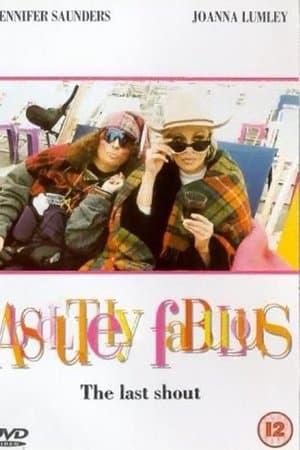 Absolutely Fabulous: The Last Shout