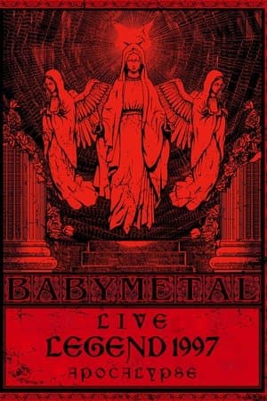 BABYMETAL Live LEGEND 1997 - APOCALYPSE