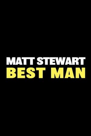Matt Stewart: Best Man
