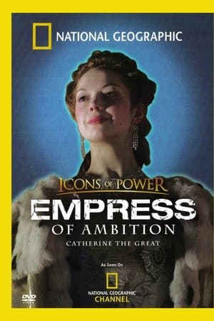 Empress of Ambition: Catherine the Great