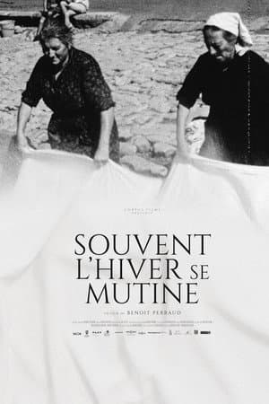 Souvent l’hiver se mutine