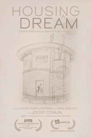 Housing a Dream